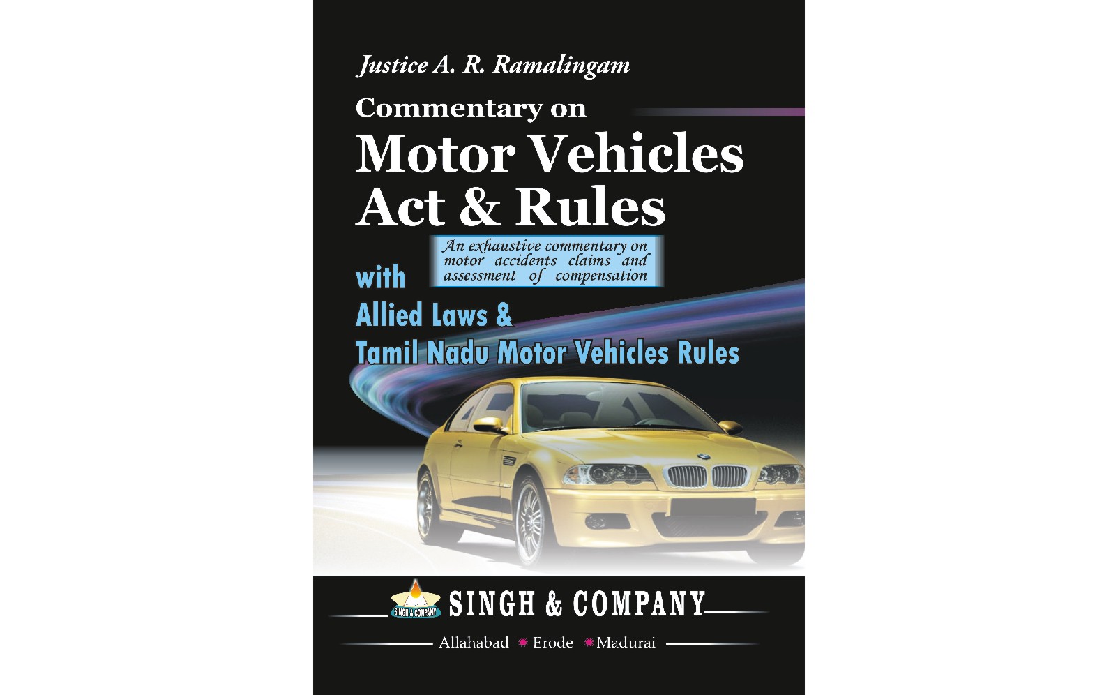 Motor Vehicles Act & Rules